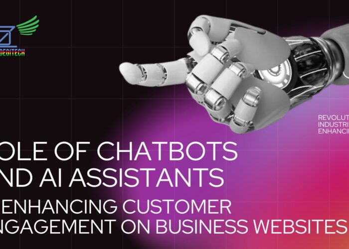 The Role of Chatbots and AI Assistants in Enhancing Customer Engagement on Business Websites