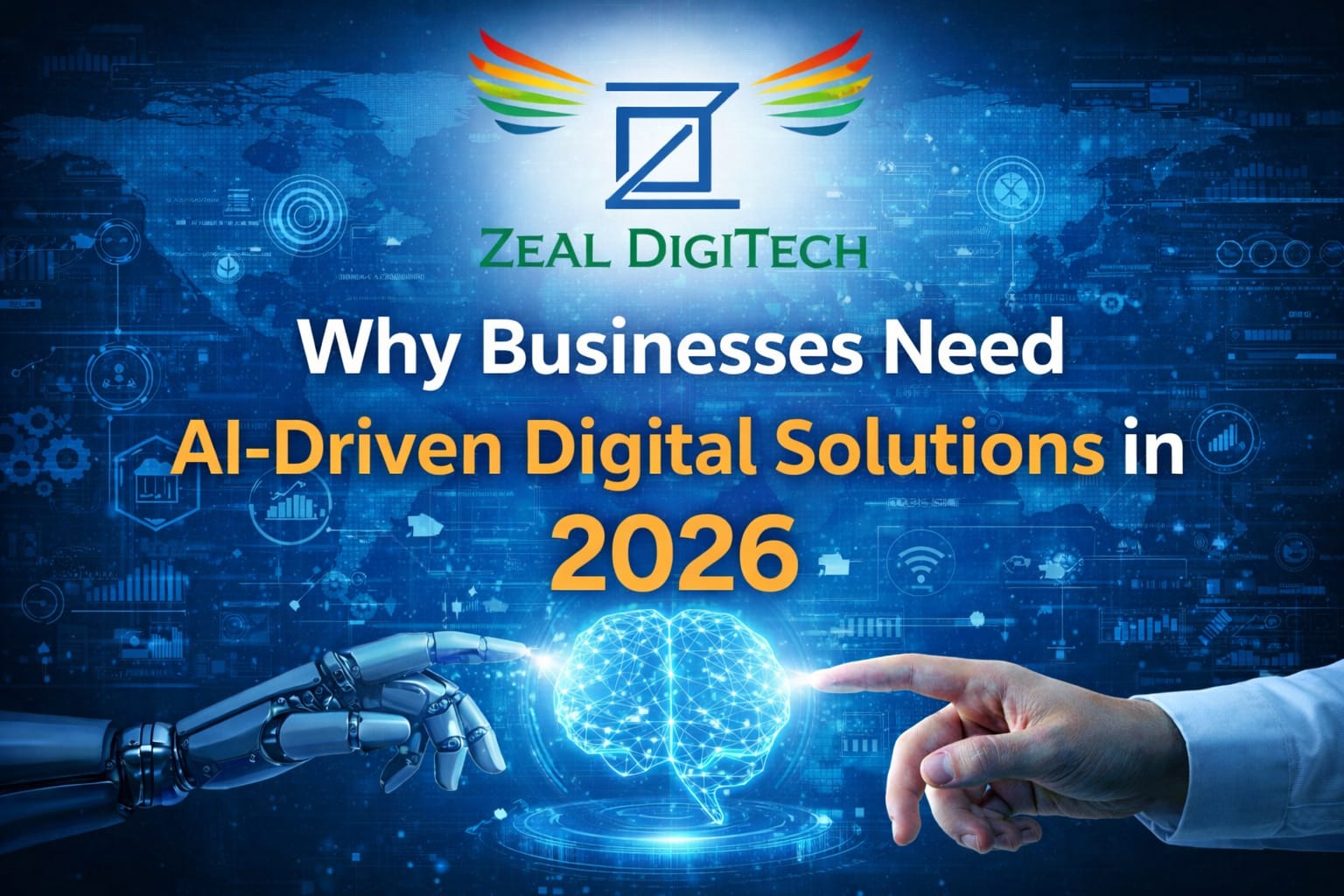 Why Business Need AI-Driven Digital Solutions in 2026 Why Business Need AI-Driven Digital Solutions in 2026