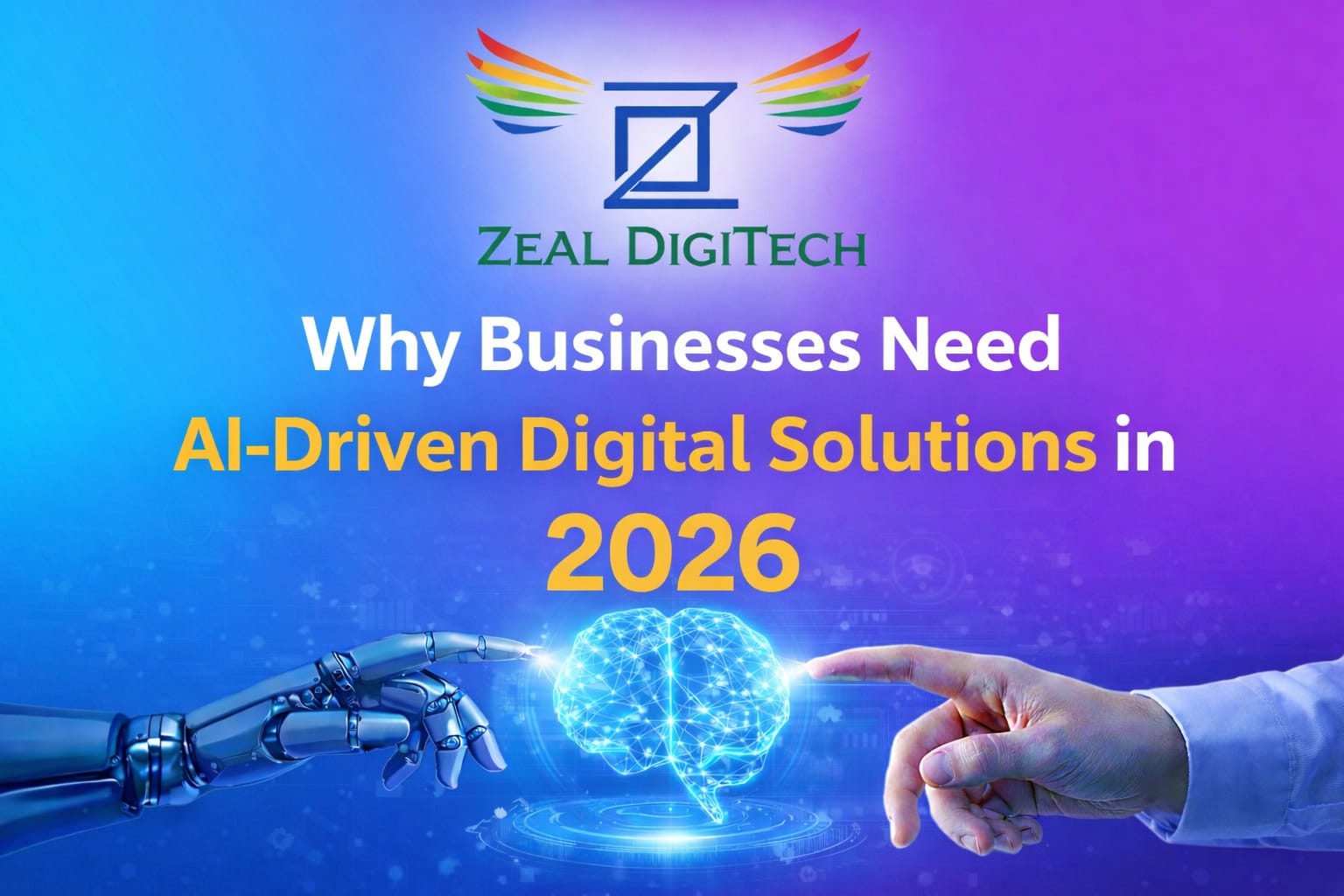 Why Business Need AI-Driven Digital Solutions in 2026